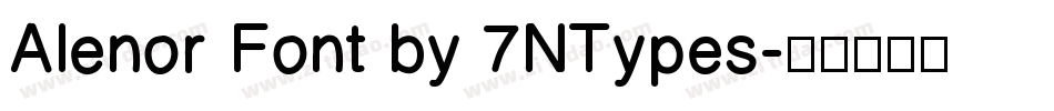 Alenor Font by 7NTypes字体转换